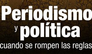 PeriodismoyPolitica