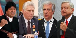 Evo Morales AMLO Tabaré Vázquez Díaz Canel