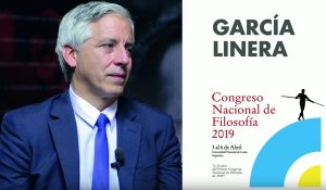 garcia linera congreso filosofia
