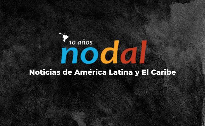 NODAL cumple 10 años - Por Pedro Brieger – NODAL